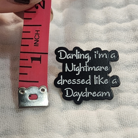 3 for $15/ 5 for $20 Pin- Darling Im A Nightmare - Picture 4 of 4